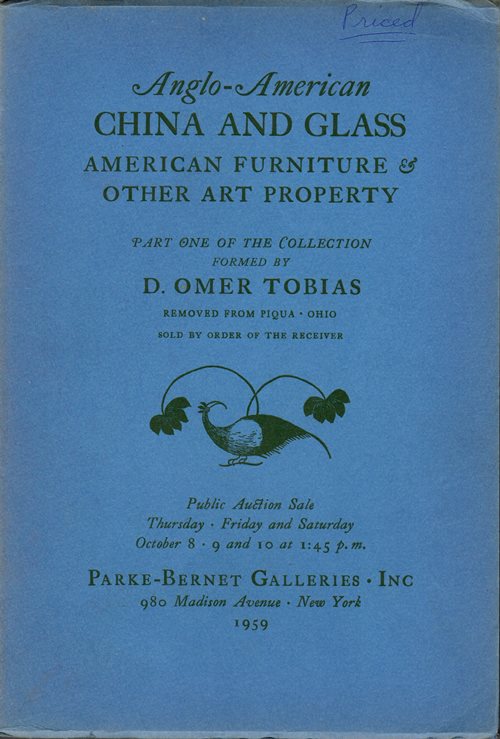 Anglo-American China and Glass, American Furniture, & Other Art Property: D. Omer Tobias, Parts I and II, October 8-10, 1959 and December 3-5, 1959 (Sales 1914 and 1934)