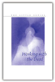 Working With The Dead - Little Series Volume Eight