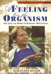 Feeling for the Organism, A