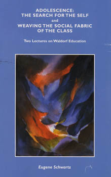 Adolescence: the Search for the Self Weaving the social fabric of the class