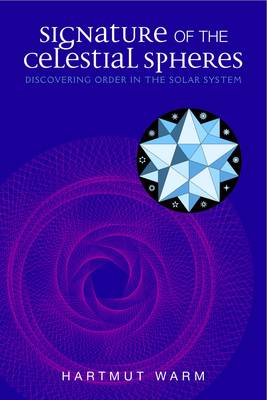 Signature of the Celestial Spheres Discovering Order in the Solar System