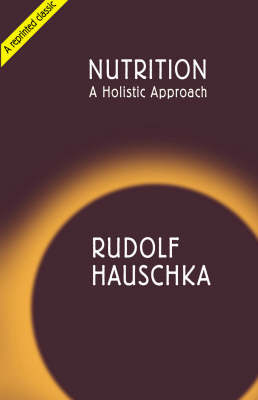 Nutrition, A Holistic Approach