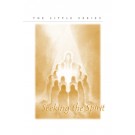 Image for Seeking the Spirit-The Little Series Volume Five Seeking the Spirit-The Little Series Volume Five