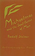 Michaelmas and the Soul-forces of Man