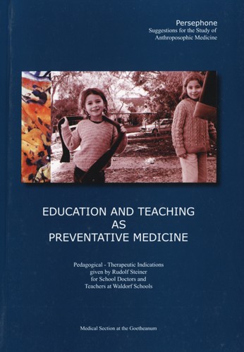 Education and Teaching as Preventative Medicine