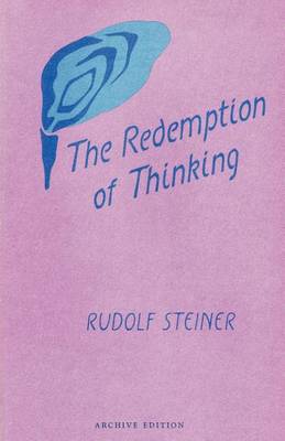 Redemption of Thinking, The Study in the Philosophy of Thomas Aquinas