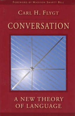 Conversation A New Theory of Language