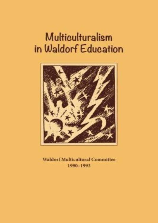 Multiculturalism in Waldorf Education Issue 3