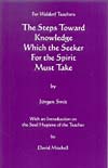 Steps Toward Knowledge Which The Seeker For The Spirit Must Take For Waldorf Teachers