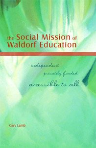 Social Mission of Waldorf Education