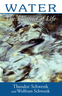 Image for Water The Element of Life Water The Element of Life
