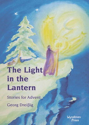Light in the Lantern, The Stories for Advent