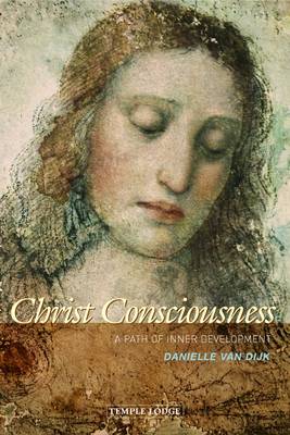Christ Consciousness A Path of Inner Development