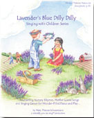 Lavender's Blue Dilly Dilly Singing with Children's Series