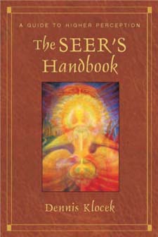 Seer's Handbook, The A Guide to Higher Perception