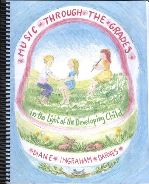 Music through the Grades in the Light of the Developing Child 2nd edition