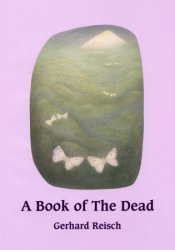 Book of The Dead, A A Journey through Death towards the midnight Hour and Beyond