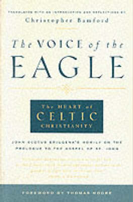Voice of the Eagle Heart of Celtic Christianity.