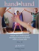 Hand in Hand Disc 2 Simple but challenging! Moving to rhymes with 4-6 year olds.