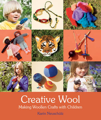 Creative Wool Making Woollen Crafts with Children