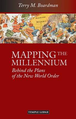Mapping the Millennium Behind the Plans of the New World Order