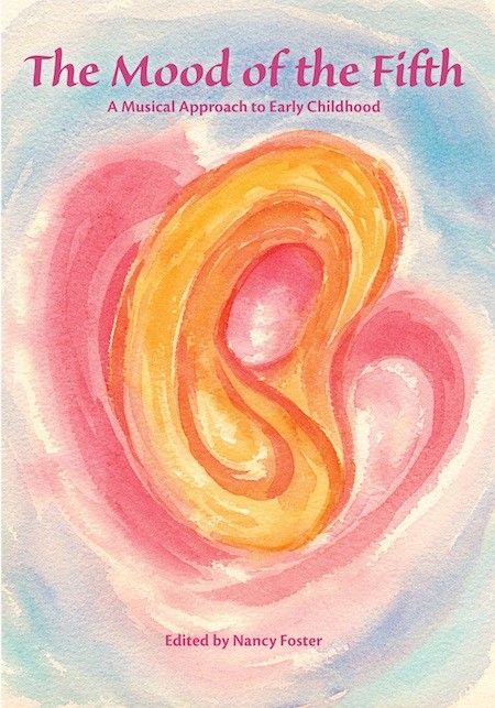 Mood of the Fifth A Musical Approach to Early Childhood