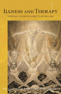 Illness and Therapy Spiritual-Scientific Aspects of Healing <br>ILLNESS AND THERAPY <br>spacer <br>spacer <br>Spiritual-Scientific Aspects of Healingtua
