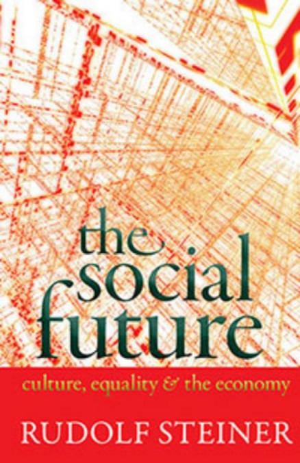Social Future, The <br>Culture, Equality, and the Economy