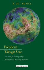 Freedom Through Love The Search for Meaning in Life