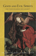 Good and Evil Spirits and their Influence on Humanity CW 102