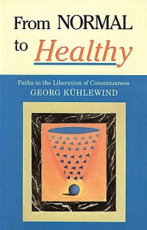 From Normal to Healthy Paths to the Liberation of Consciousness