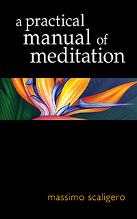 Practical Manual of Meditation, A