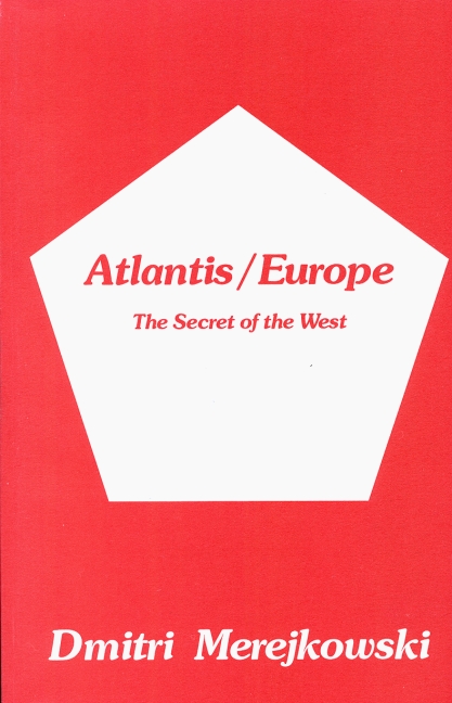 Image for Atlantis/Europe The Secret of the West Atlantis/Europe The Secret of the West