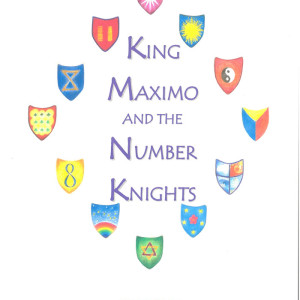 King Maximo and the Number Knights