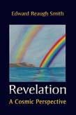 Revelation A Cosmic Perspective