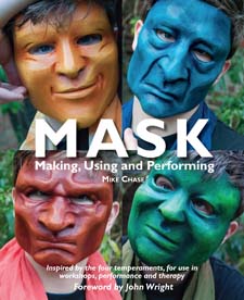 Mask Making, Using and Performing