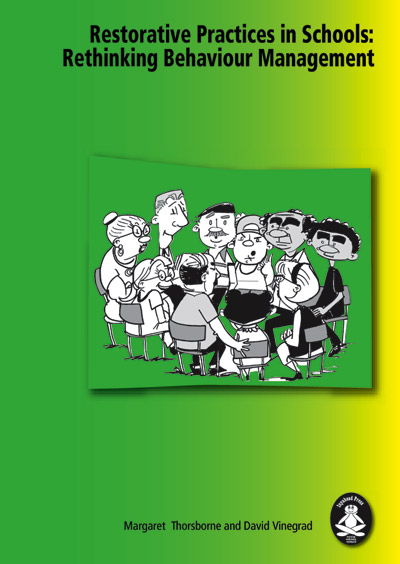 Restorative Practices in Schools Rethinking Behaviour Management