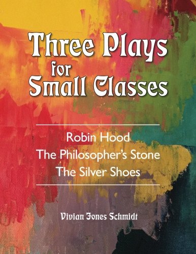 Three Plays for Small Classes
