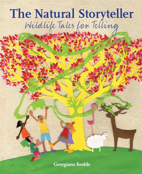 Natural Storyteller Wildlife Tales for Telling