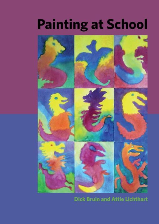 Painting at School A handbook for elementary and secondary education in Waldorf Schools