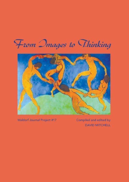 From Images to Thinking Waldorf Journal Project 17