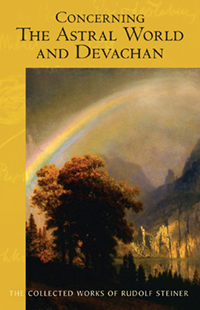 Concerning the Astral World and Devachan CW88