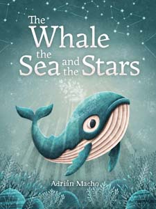 Whale, the Sea and the Stars, The