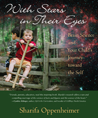 With Stars in Their Eyes Brain science and your child's journey toward the self