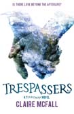 Trespassers Ferryman Trilogy, book 2