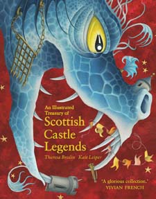 Illustrated Treasury of Scottish Castle Legends