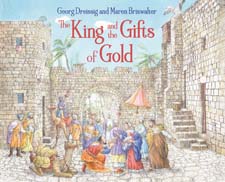 King and the Gifts of Gold, The