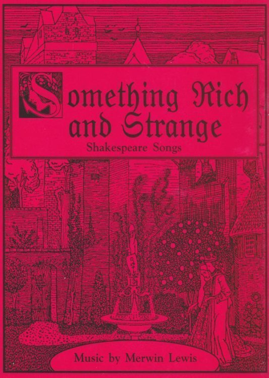 Something Rich and Strange Shakespeare Songs