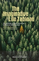 Imaginative Life Tableau The spiritually-perceived story of our life between birth and death <br>Meditative knowledge out of childhood forces