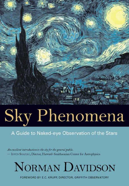 Sky Phenomena A Guide to Naked-eye Observation of the Stars